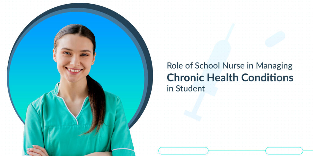 Role of School Nurse in Supporting Students